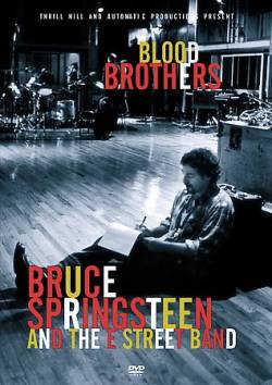 Bruce Springsteen : Blood Brothers